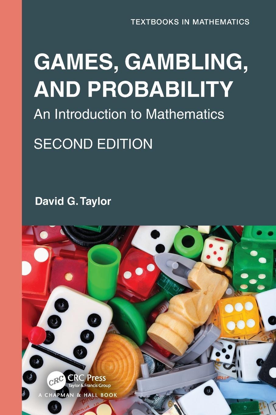 Cover: 9781032018126 | Games, Gambling, and Probability | An Introduction to Mathematics