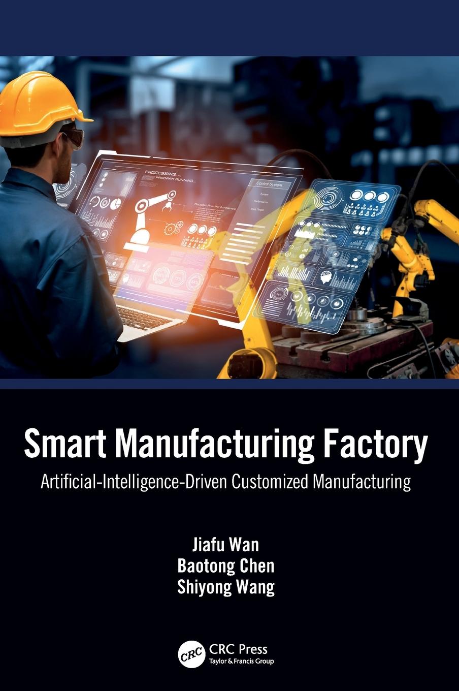 Cover: 9781032608969 | Smart Manufacturing Factory | Jiafu Wan (u. a.) | Buch | Englisch