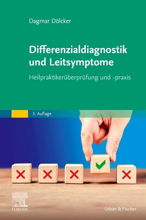 Cover: 9783437550683 | Differenzialdiagnostik und Leitsymptome | Dagmar Dölcker | Taschenbuch