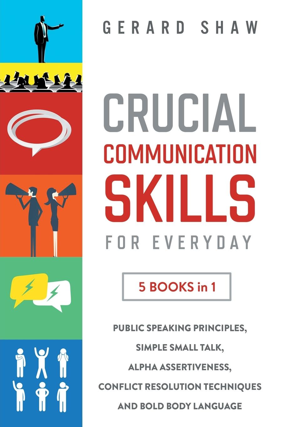 Cover: 9781647800482 | Crucial Communication Skills for Everyday | Gerard Shaw | Taschenbuch