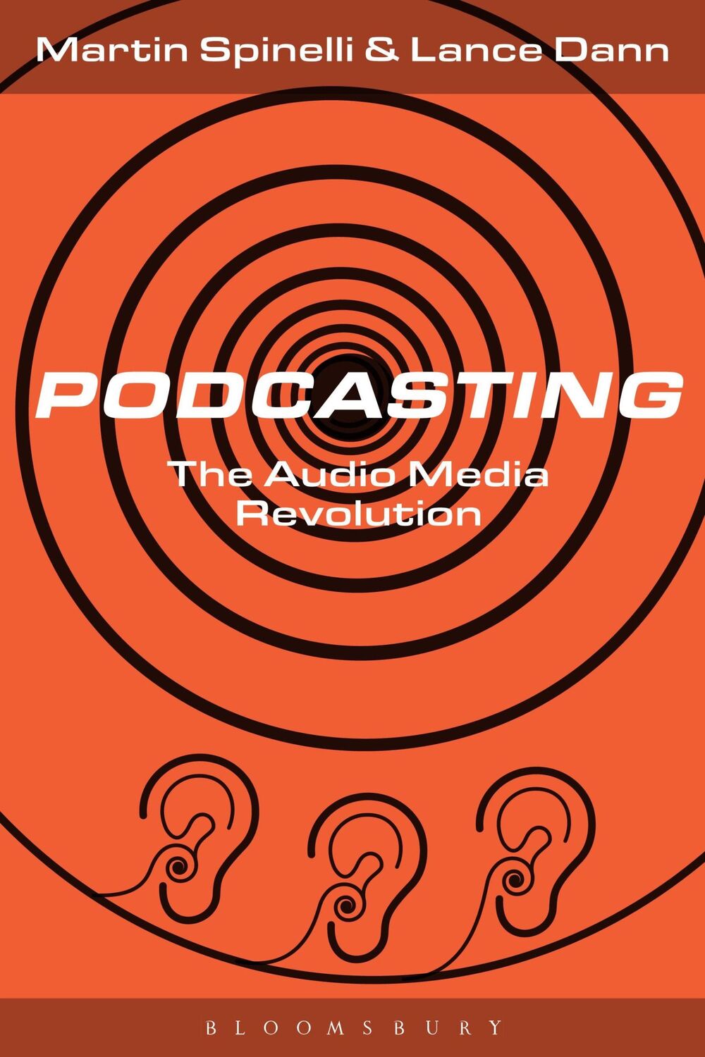 Cover: 9781501328688 | Podcasting | The Audio Media Revolution | Lance Dann (u. a.) | Buch