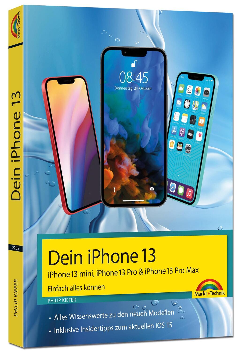 Cover: 9783959822855 | iPhone 13, 13 Pro, 13 Pro Max, 13 mini - Einfach alles können | Kiefer