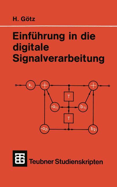 Cover: 9783519001171 | Einführung in die digitale Signalverarbeitung | Hermann Götz | Buch