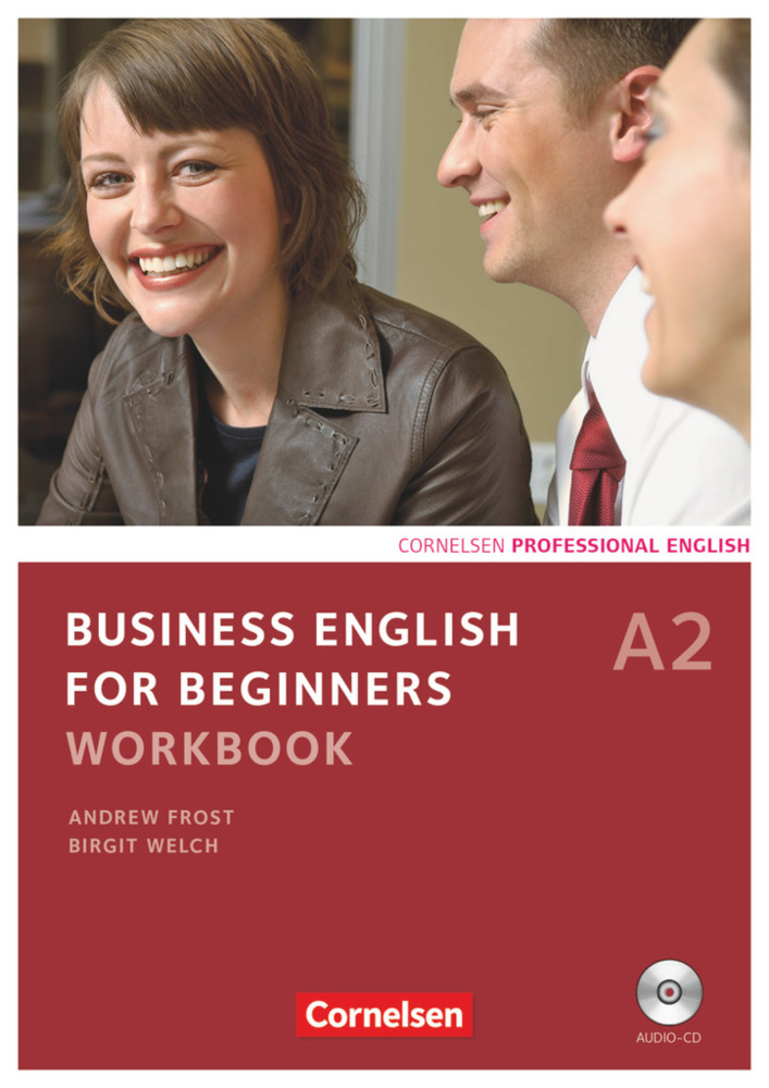 Cover: 9783060206636 | Business English for Beginners - Third Edition - A2 | Workbook mit CD