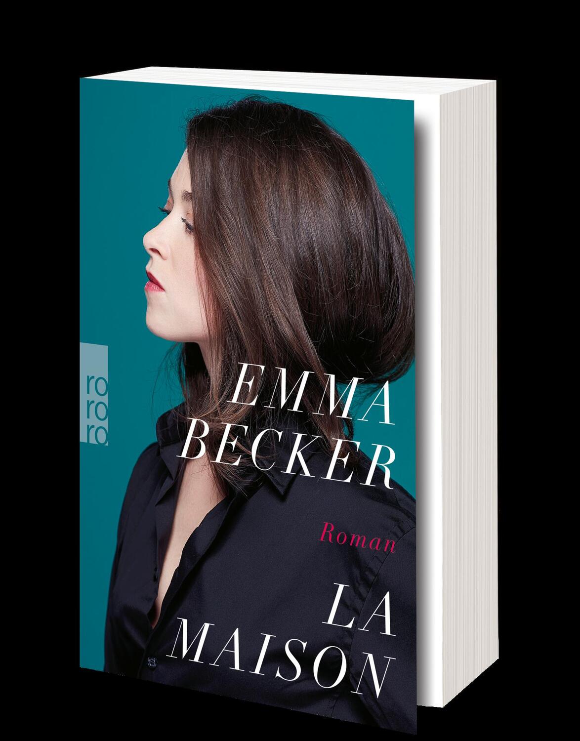 Bild: 9783499276798 | La Maison | Emma Becker | Taschenbuch | Deutsch | 2021