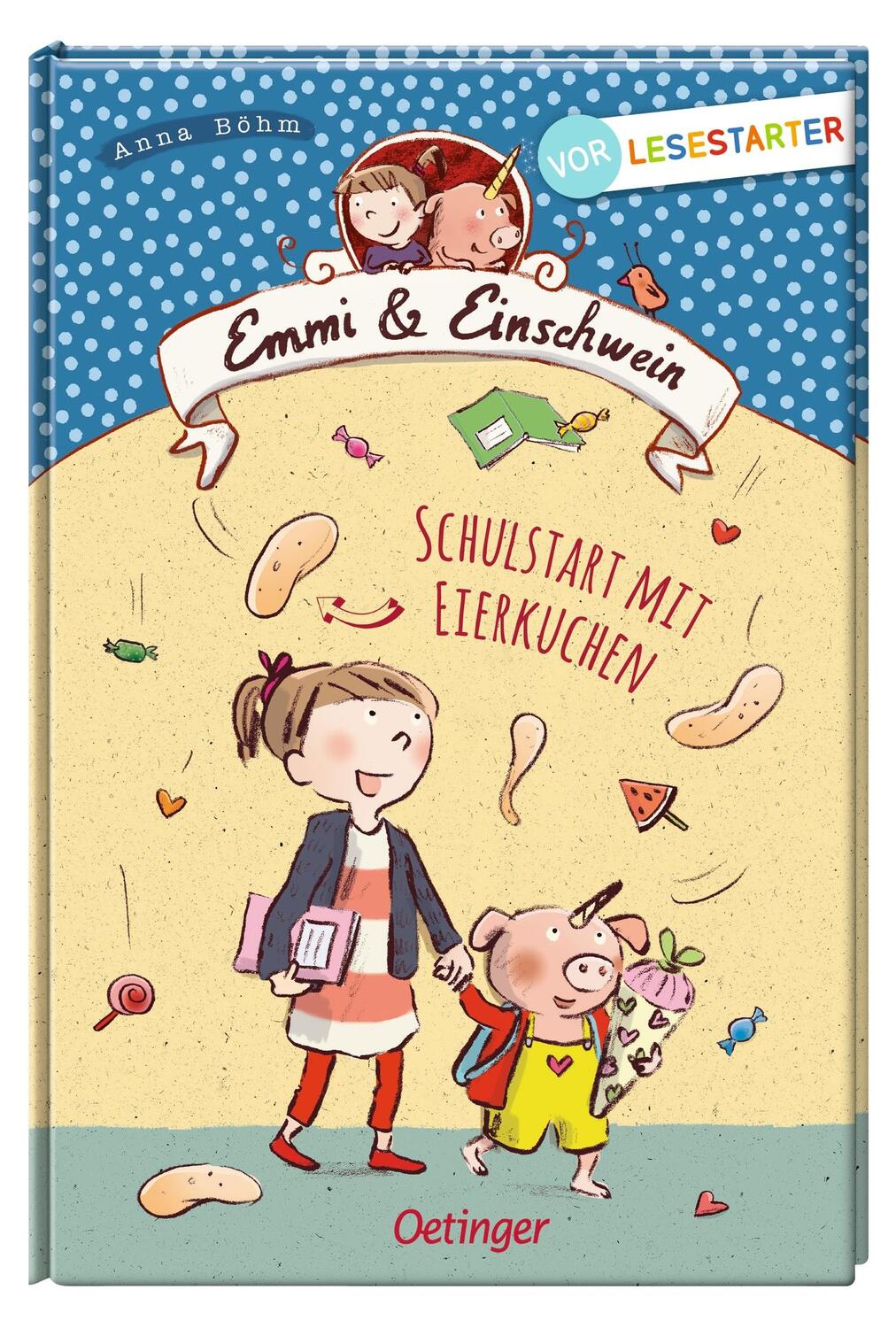 Bild: 9783789114793 | Emmi &amp; Einschwein. Schulstart mit Eierkuchen | Anna Böhm | Buch | 2020