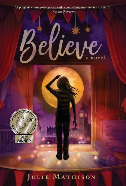 Cover: 9781735003726 | Believe | Julie Mathison | Buch | HC gerader Rücken mit Schutzumschlag