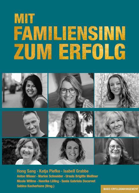 Cover: 9783949217302 | MIT FAMILIENSINN ZUM ERFOLG | Sang Hong (u. a.) | Taschenbuch | 192 S.