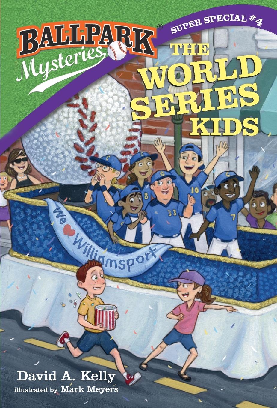 Cover: 9780525578956 | Ballpark Mysteries Super Special #4 | The World Series Kids | Kelly