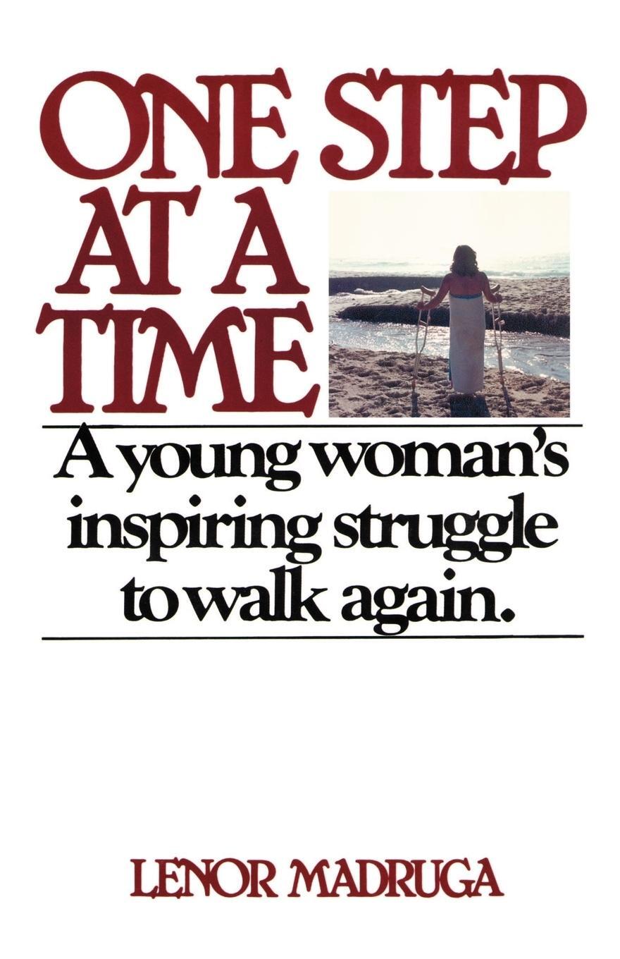 Cover: 9780595149148 | One Step at a Time | A Young Woman's Inspiring Struggle to Walk Again