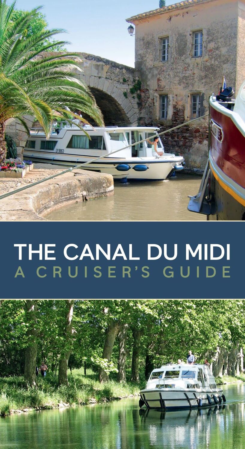 Cover: 9781408112731 | The Canal du Midi | A Cruiser's Guide | Bernd-Wilfried Kießler | Buch