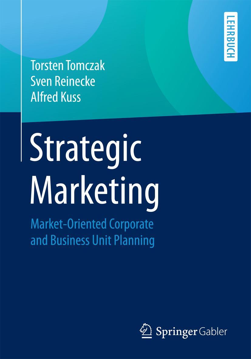 Cover: 9783658184162 | Strategic Marketing | Torsten Tomczak (u. a.) | Taschenbuch | xi