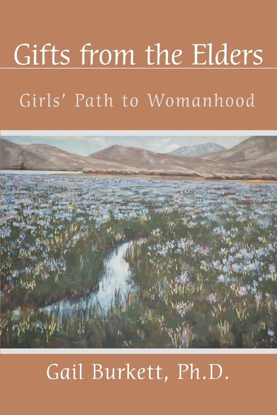 Cover: 9780595324545 | Gifts from the Elders | Girls' Path to Womanhood | Gail Burkett | Buch