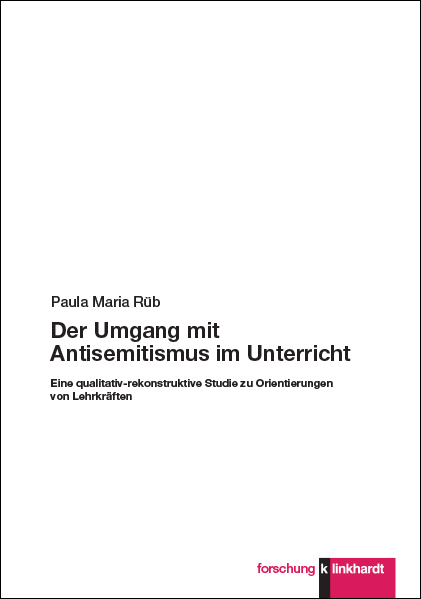 Cover: 9783781525528 | Der Umgang mit Antisemitismus im Unterricht | Paula Maria Rüb | Buch