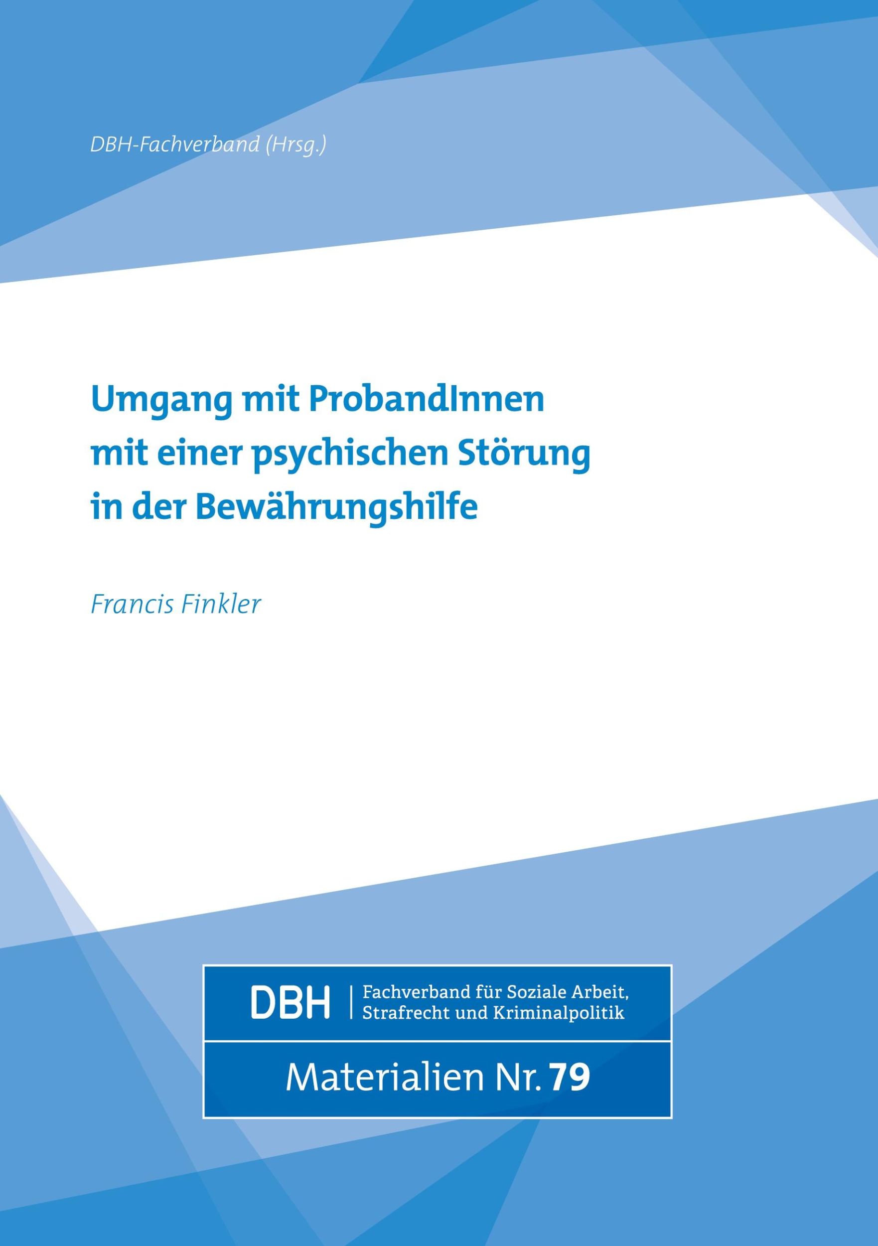 Cover: 9783924570460 | Umgang mit ProbandInnen mit einer psychischen Störung in der...