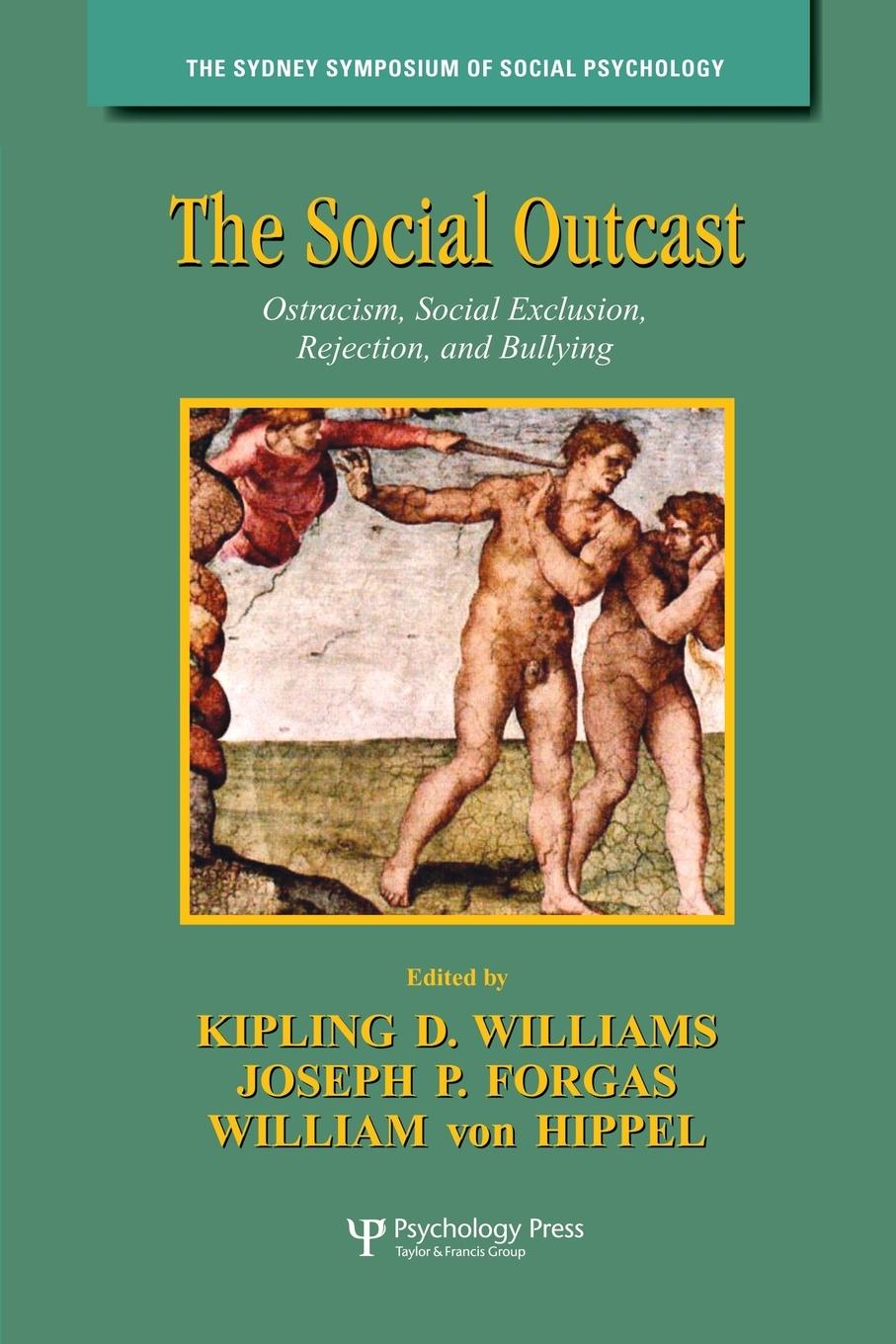 Cover: 9781138006133 | The Social Outcast | Kipling D. Williams (u. a.) | Taschenbuch | 2015