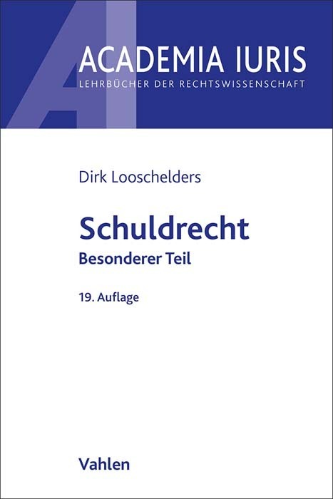 Cover: 9783800672752 | Schuldrecht Besonderer Teil | Dirk Looschelders | Taschenbuch | XLV