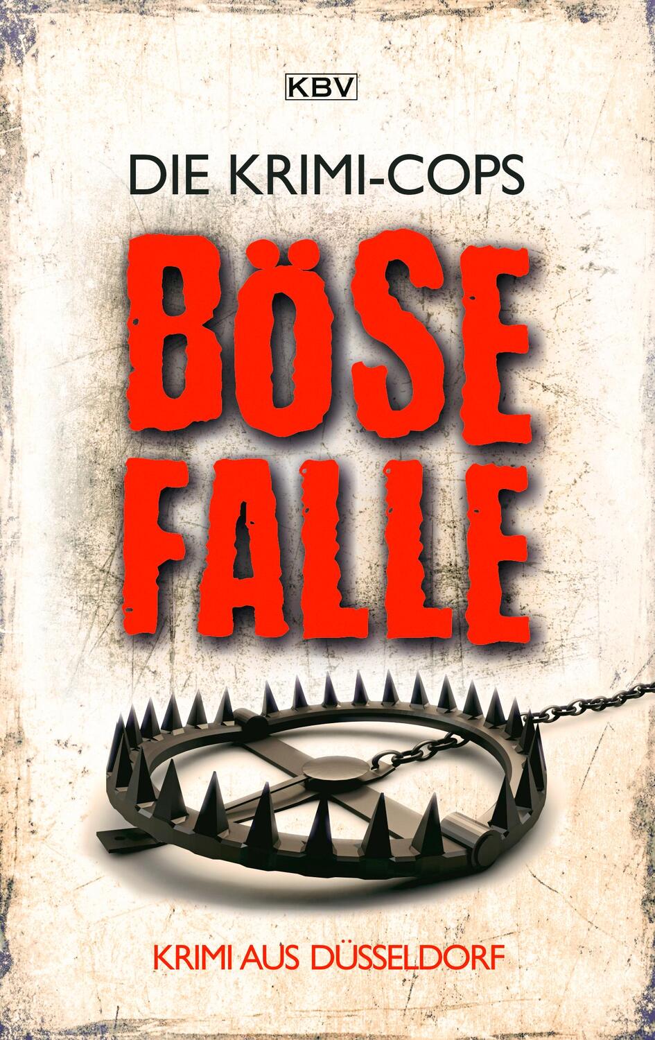 Cover: 9783954415649 | Böse Falle | Krimi aus Düsseldorf | Taschenbuch | Deutsch | 2021