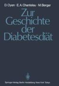 Cover: 9783540154501 | Zur Geschichte der Diabetesdiät | Detlef Oyen (u. a.) | Taschenbuch