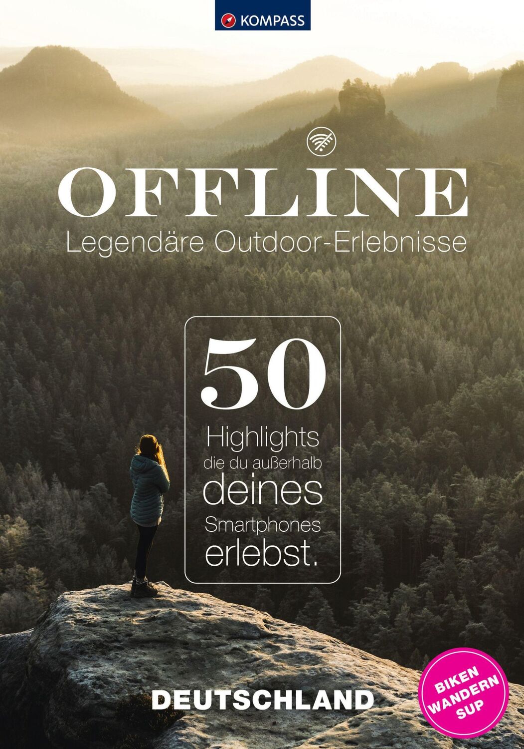 Cover: 9783991219545 | KOMPASS Offline, 50 Legendäre Outdoor-Erlebnisse, Deutschland | Strobl