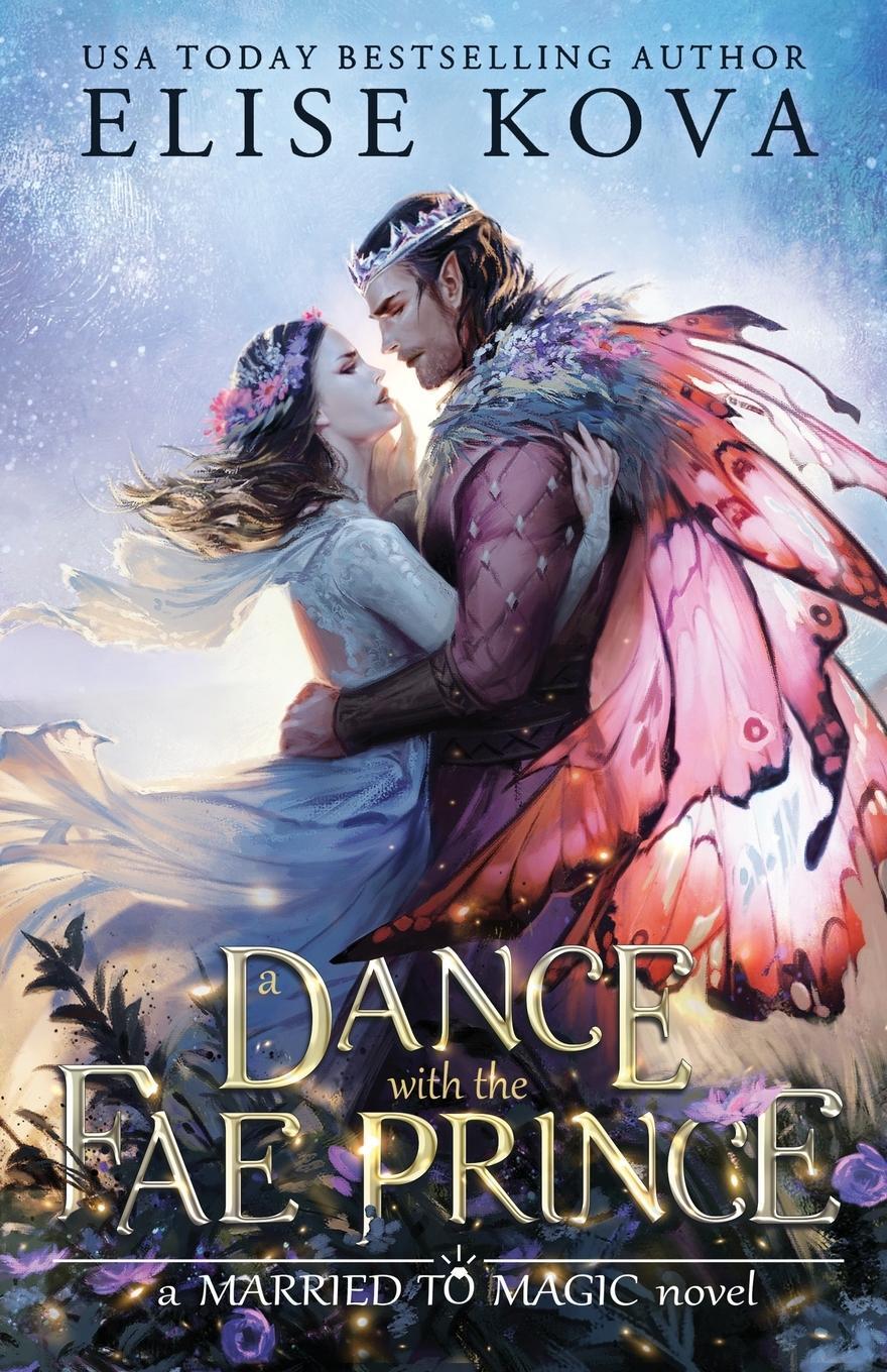 Cover: 9781949694338 | A Dance with the Fae Prince | Elise Kova | Taschenbuch | Englisch