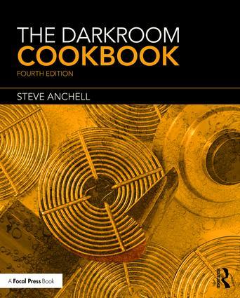 Cover: 9781138959187 | The Darkroom Cookbook | Steve Anchell | Taschenbuch | Englisch | 2016