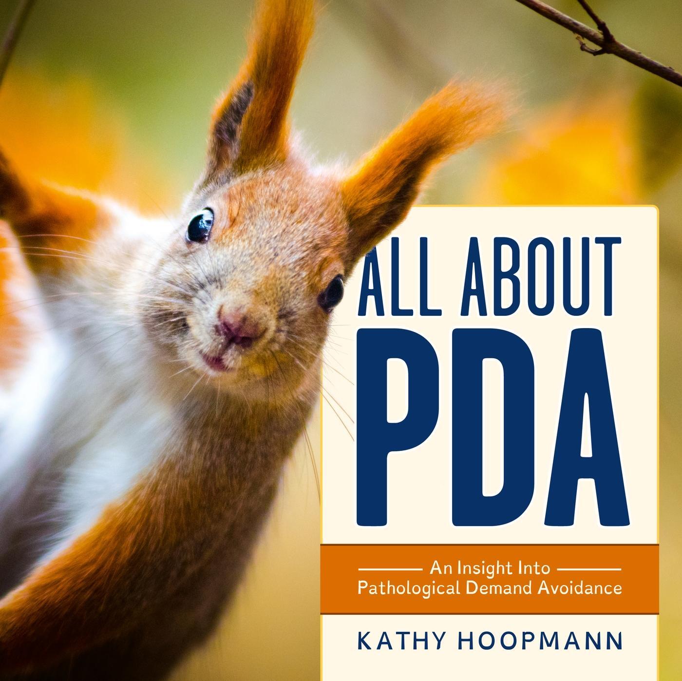 Cover: 9781839977565 | All about PDA | An Insight Into Pathological Demand Avoidance | Buch