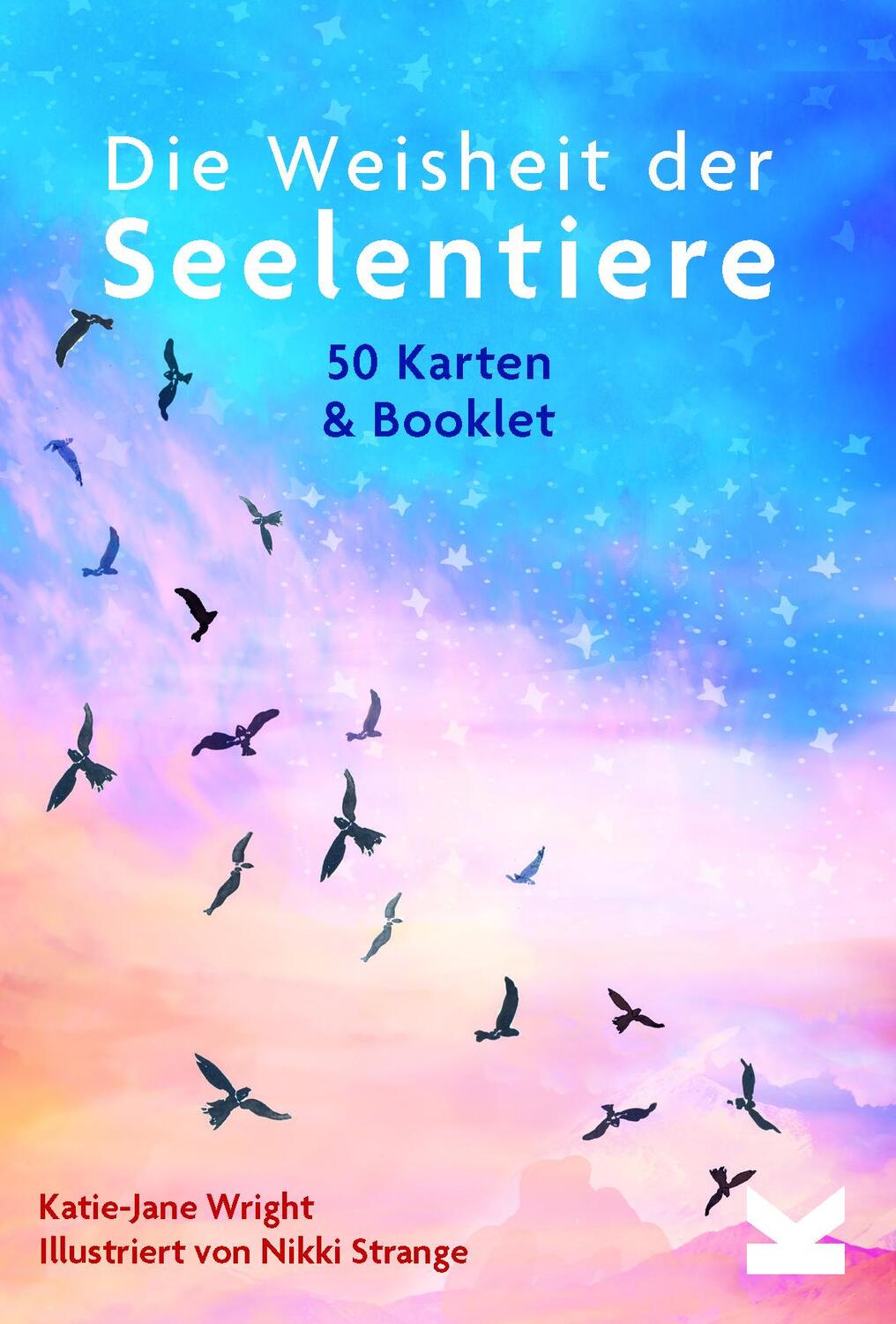 Cover: 9783962443986 | Die Weisheit der Seelentiere | Katie-Jane Wright (u. a.) | Taschenbuch