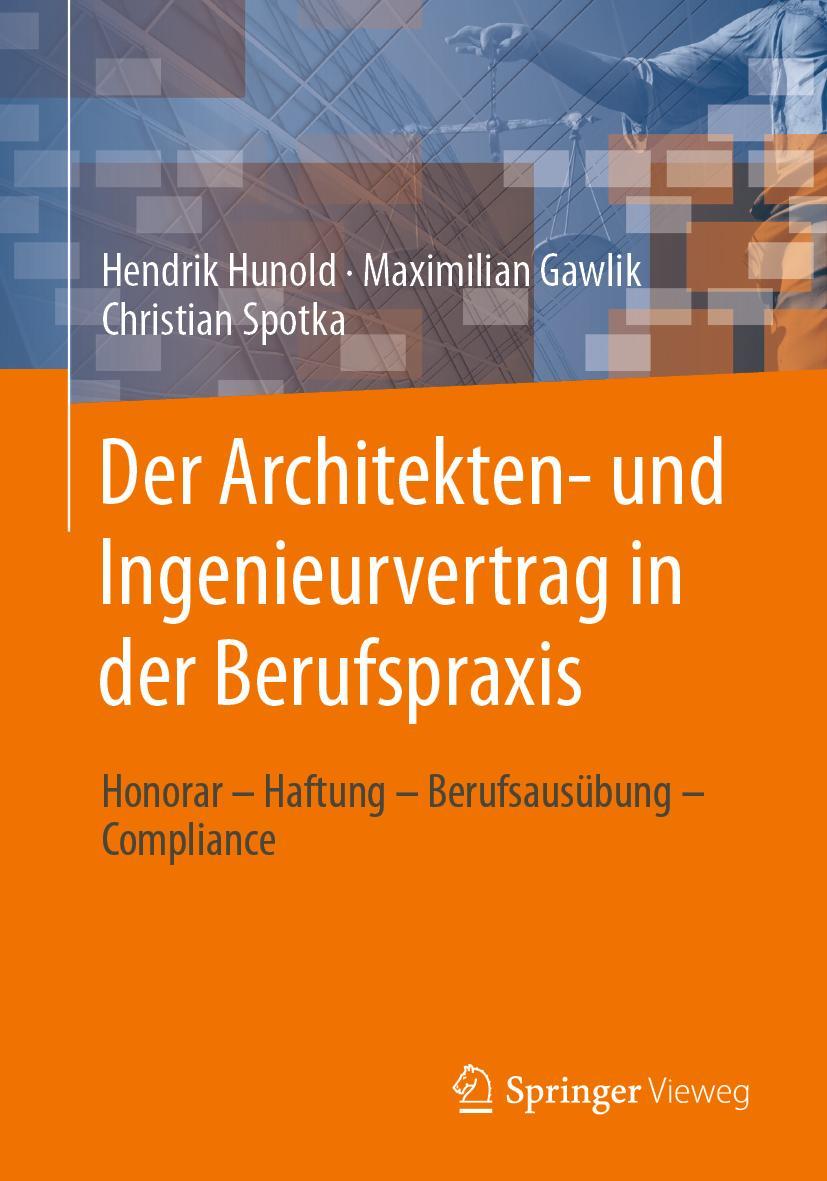 Cover: 9783658388812 | Der Architekten- und Ingenieurvertrag in der Berufspraxis | Buch | xi