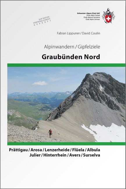 Cover: 9783859023413 | Graubünden Nord | Fabian Lippuner (u. a.) | Buch | 287 S. | Deutsch