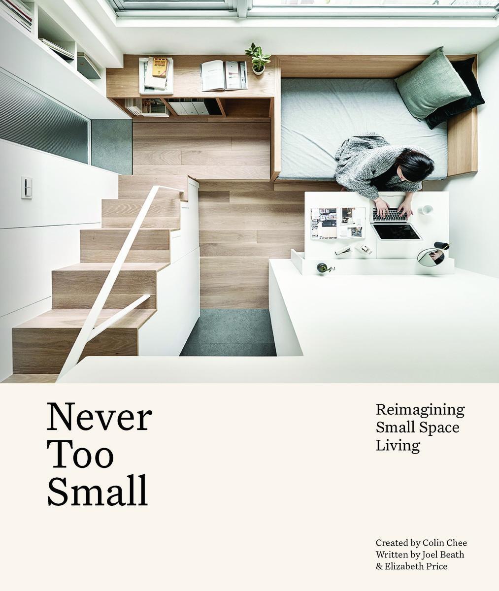 Cover: 9781922417213 | Never Too Small | Reimagining small space living | Joel Beath (u. a.)