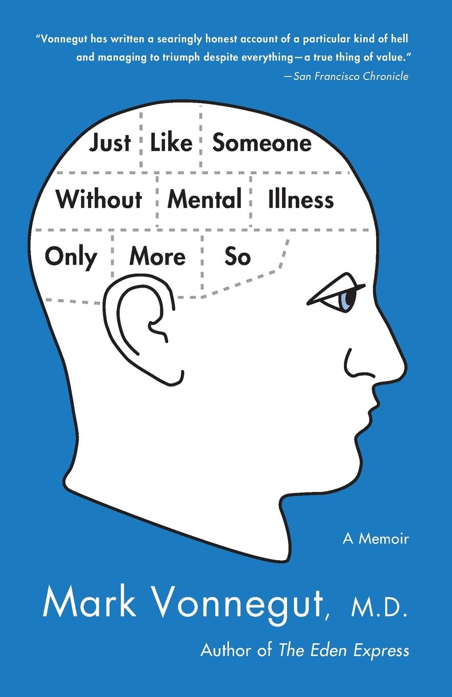 Cover: 9780385343800 | Just Like Someone Without Mental Illness Only More So | A Memoir