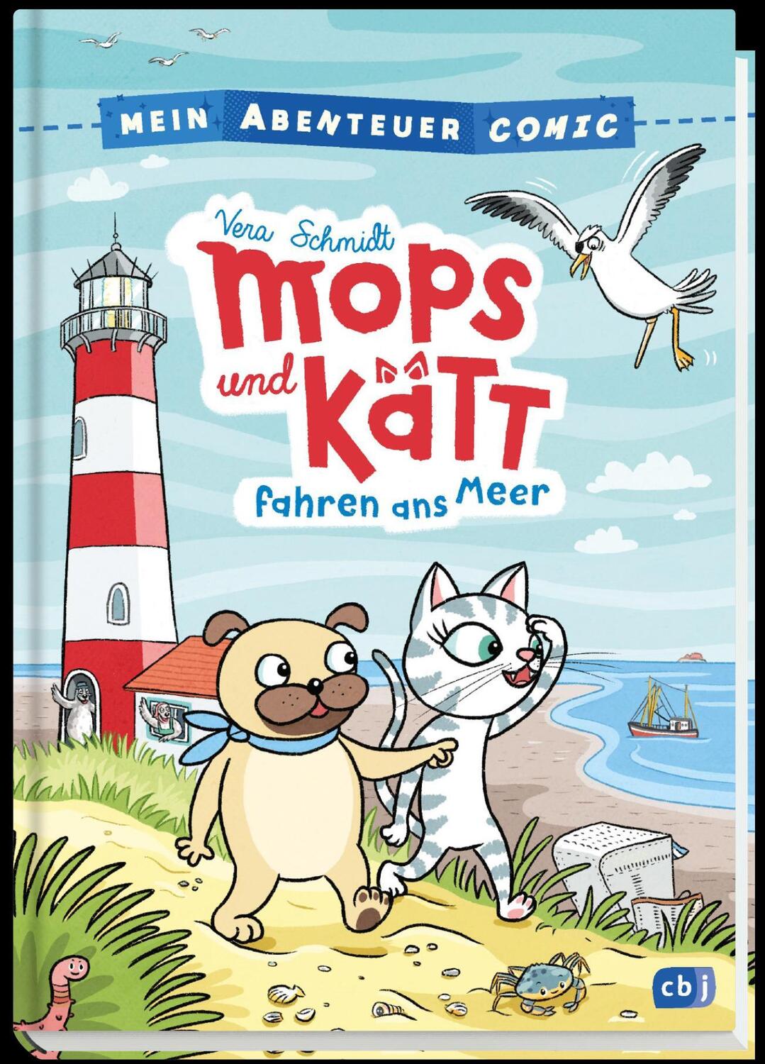 Bild: 9783570178591 | Mein Abenteuercomic - Mops und Kätt fahren ans Meer | Vera Schmidt