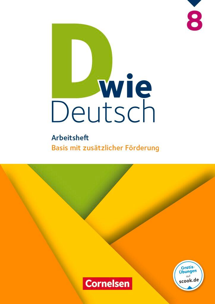 Cover: 9783062000416 | D wie Deutsch 8. Schuljahr. Arbeitsheft mit Lösungen | Sven Grünes