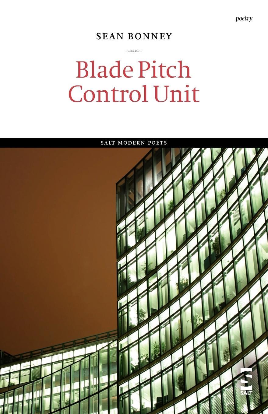 Cover: 9781844712519 | Blade Pitch Control Unit | Sean Bonney | Taschenbuch | Paperback