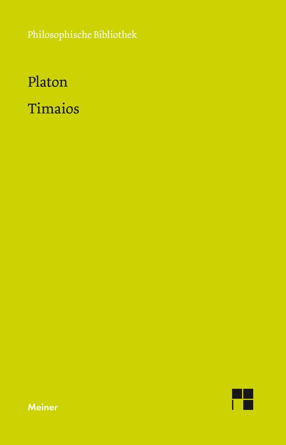 Cover: 9783787328673 | Timaios | Platon | Taschenbuch | XII | Deutsch | 2017