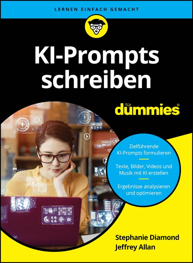 Cover: 9783527722457 | KI-Prompts schreiben für Dummies | Stephanie Diamond (u. a.) | Buch