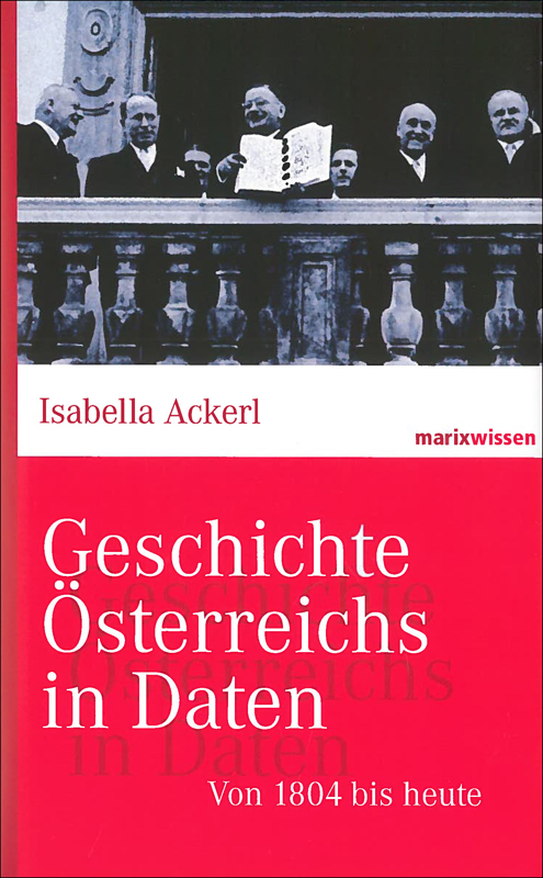 Cover: 9783865399458 | Von 1804 bis heute | Isabella Ackerl | Buch | 224 S. | Deutsch | 2008