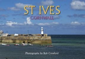 Cover: 9780955080517 | St.Ives | Bob Croxford | Buch | Englisch | 2007 | EAN 9780955080517