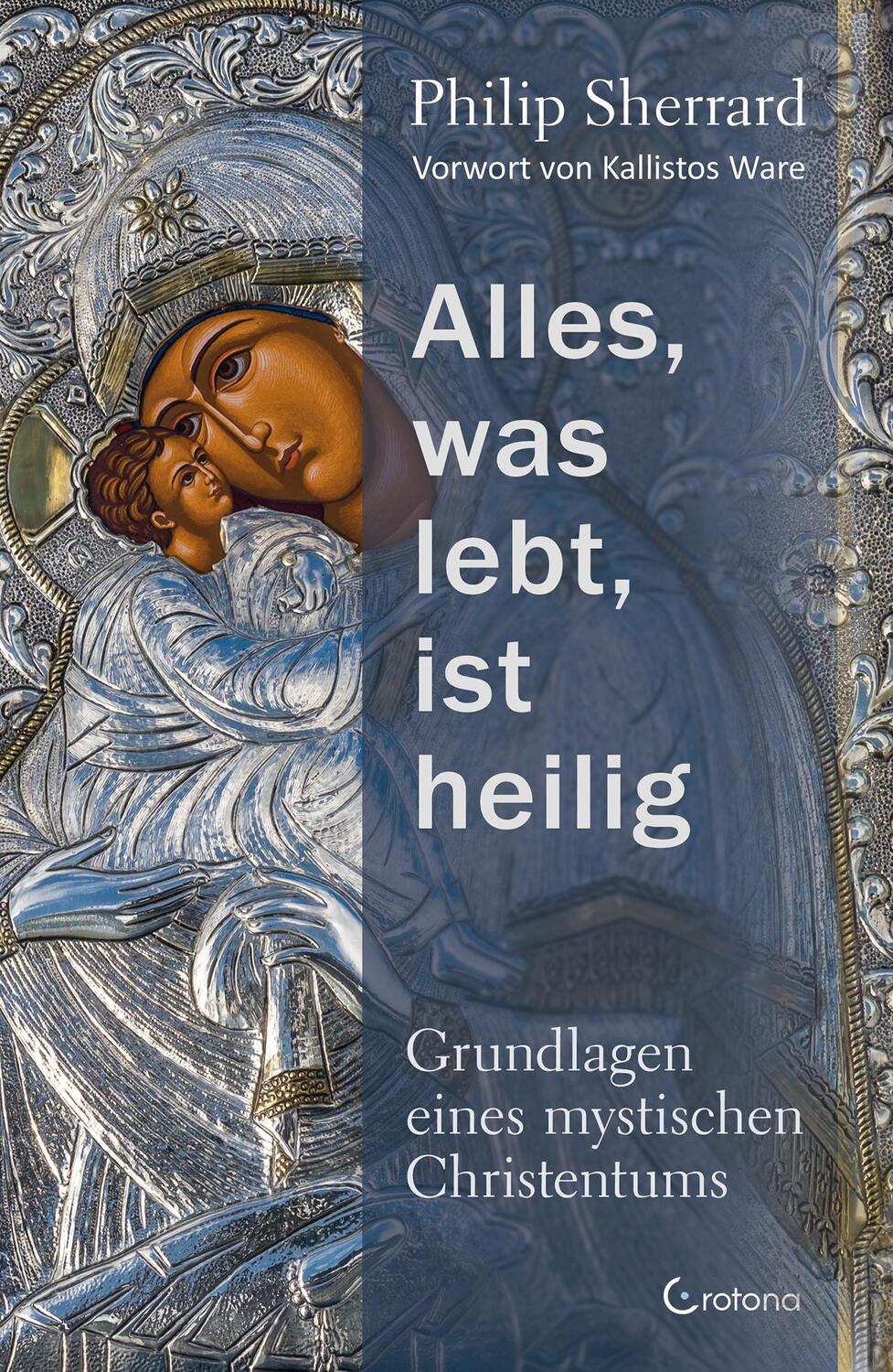 Cover: 9783861912781 | Alles, was lebt, ist heilig - Grundlagen eines mystischen Christentums