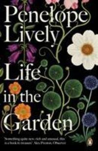 Cover: 9780241982181 | Life in the Garden | Penelope Lively | Taschenbuch | Englisch | 2018