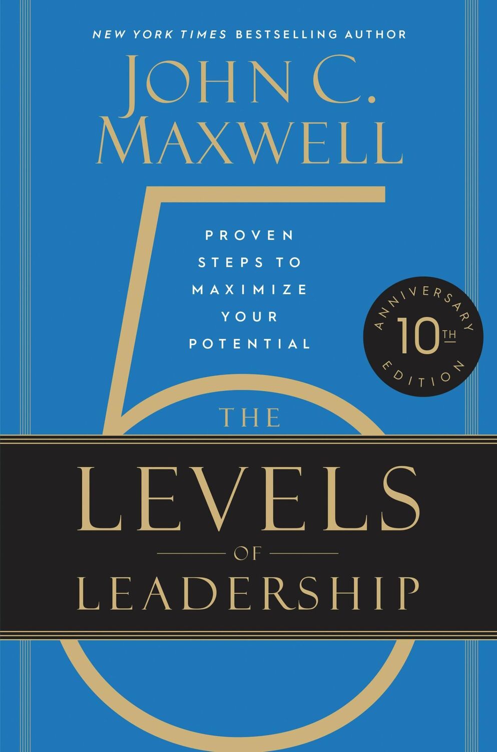 Cover: 9781546059813 | The 5 Levels of Leadership | Proven Steps to Maximize Your Potential