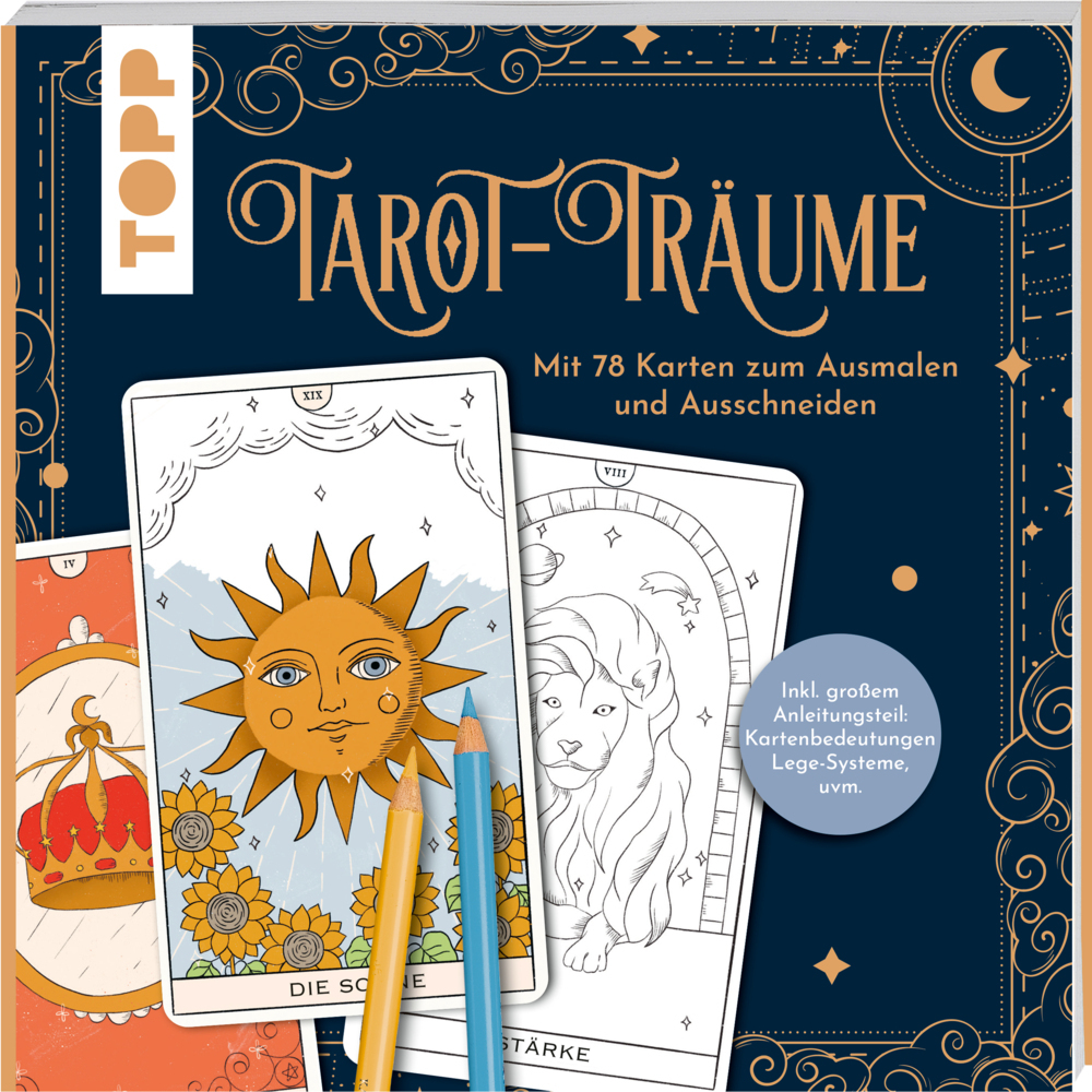 Cover: 9783735880291 | Tarot-Träume - Das Ausmalbuch | frechverlag | Taschenbuch | 128 S.