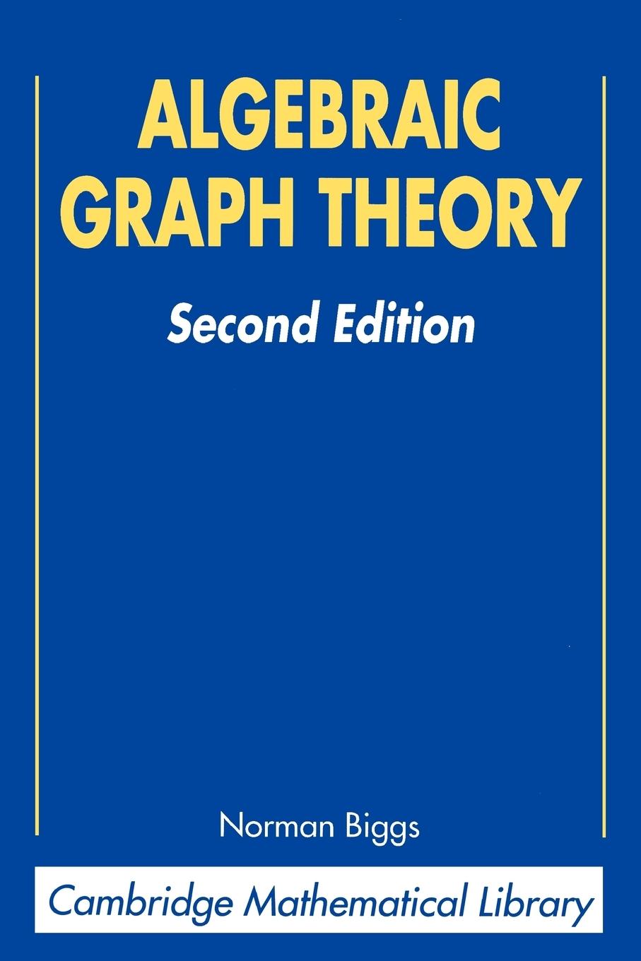 Cover: 9780521458979 | Algebraic Graph Theory | Norman L. Biggs (u. a.) | Taschenbuch | 1994