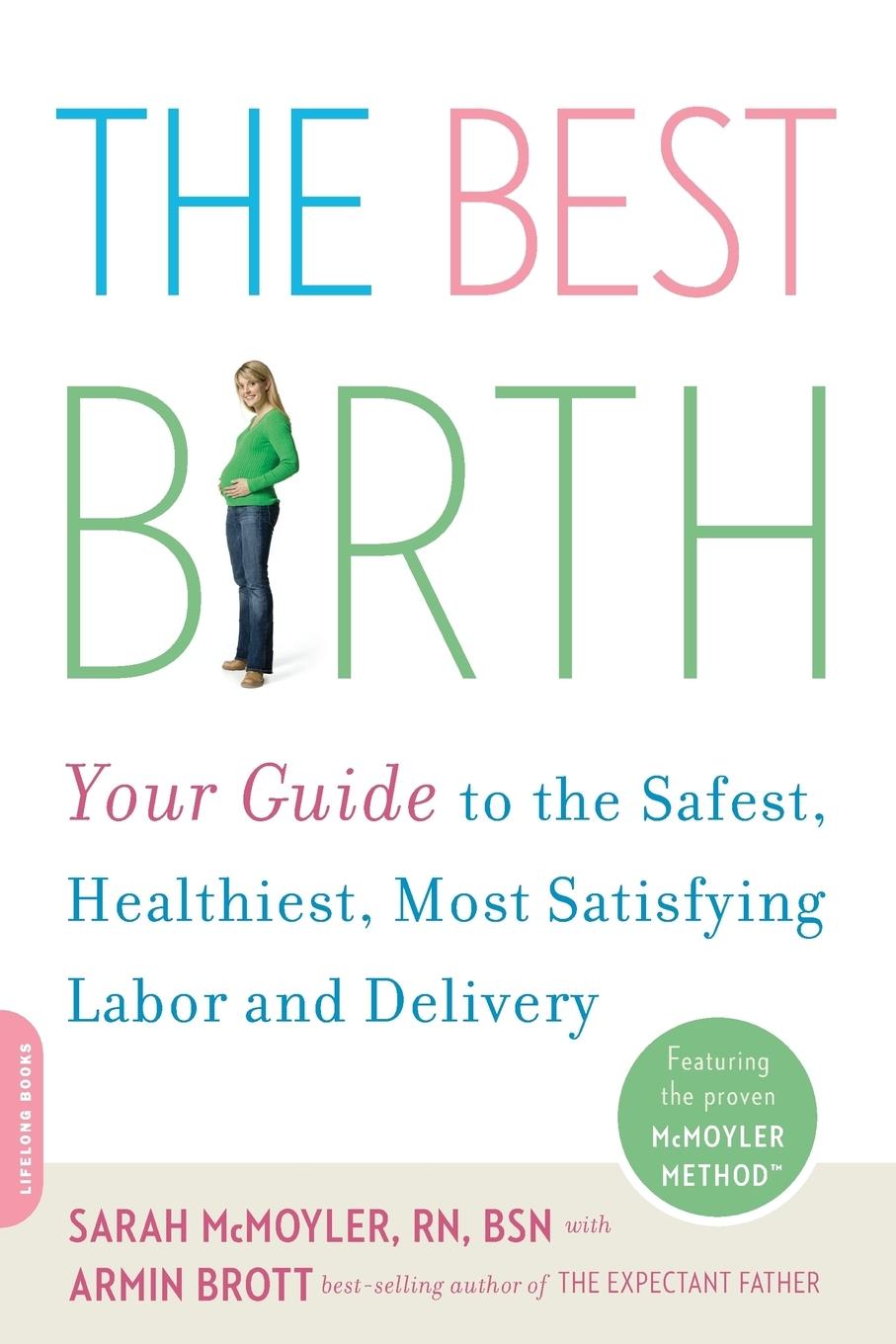 Cover: 9780738211213 | The Best Birth | Sarah Mcmoyler (u. a.) | Taschenbuch | Englisch