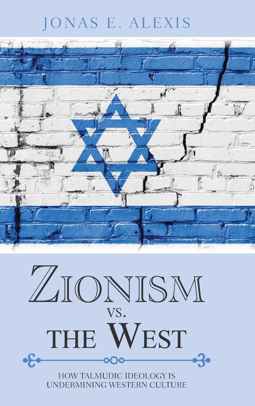 Cover: 9781546224594 | Zionism Vs. the West | Jonas E. Alexis | Buch | Gebunden | Englisch