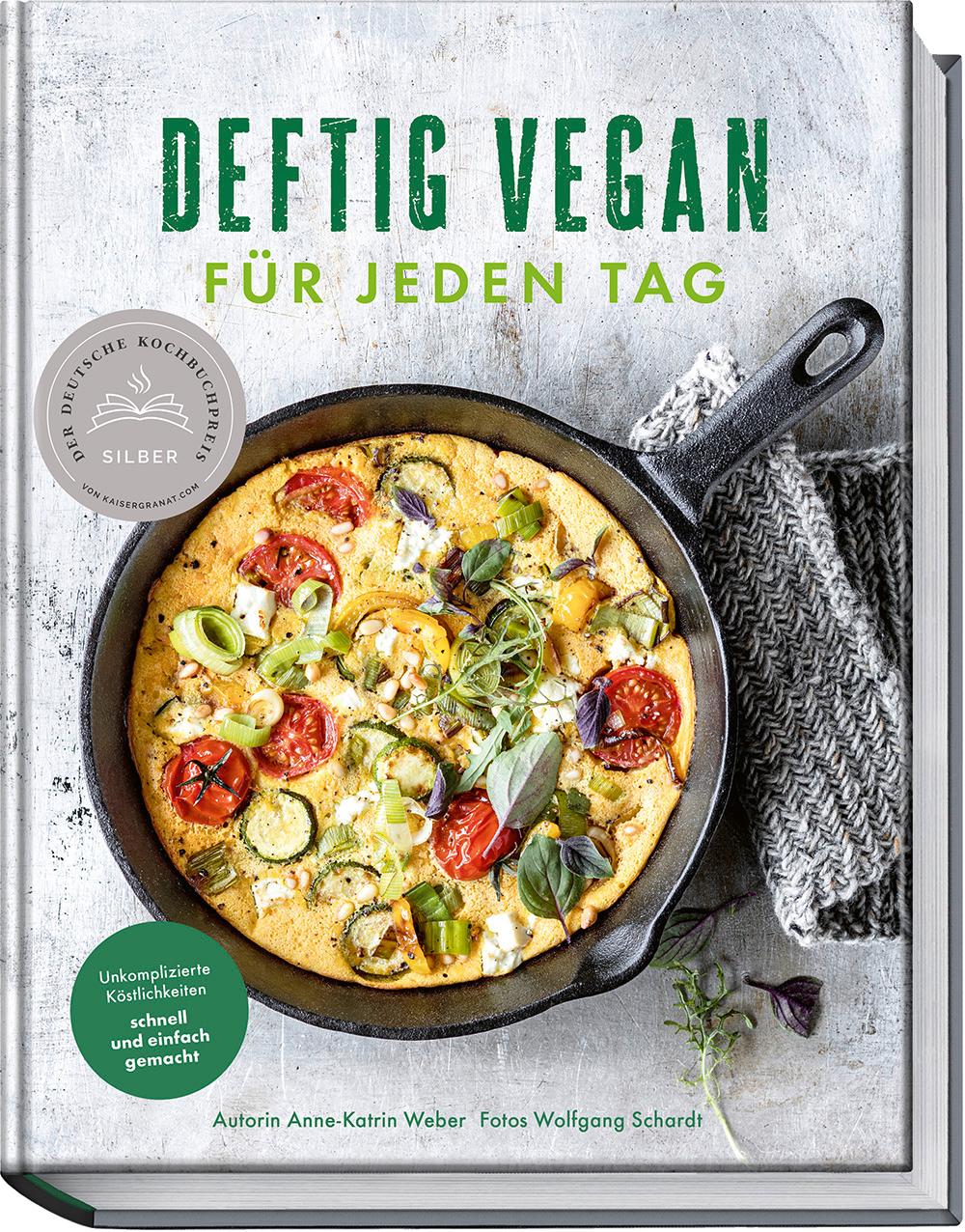 Cover: 9783954532988 | Deftig vegan für jeden Tag | Anne-Katrin Weber | Buch | 192 S. | 2024