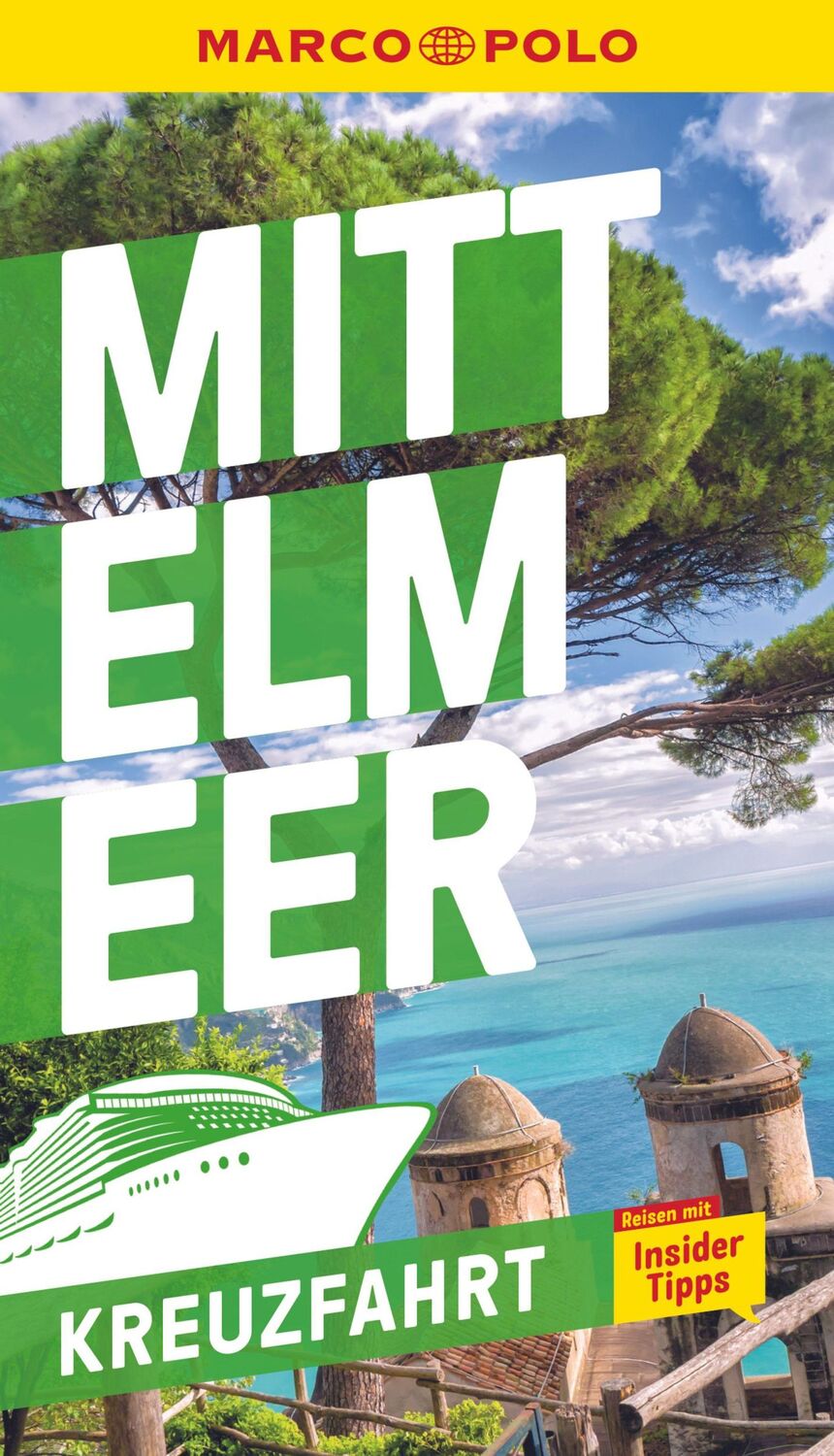 Cover: 9783829731263 | MARCO POLO Reiseführer Kreuzfahrt Mittelmeer | Taschenbuch | 200 S.