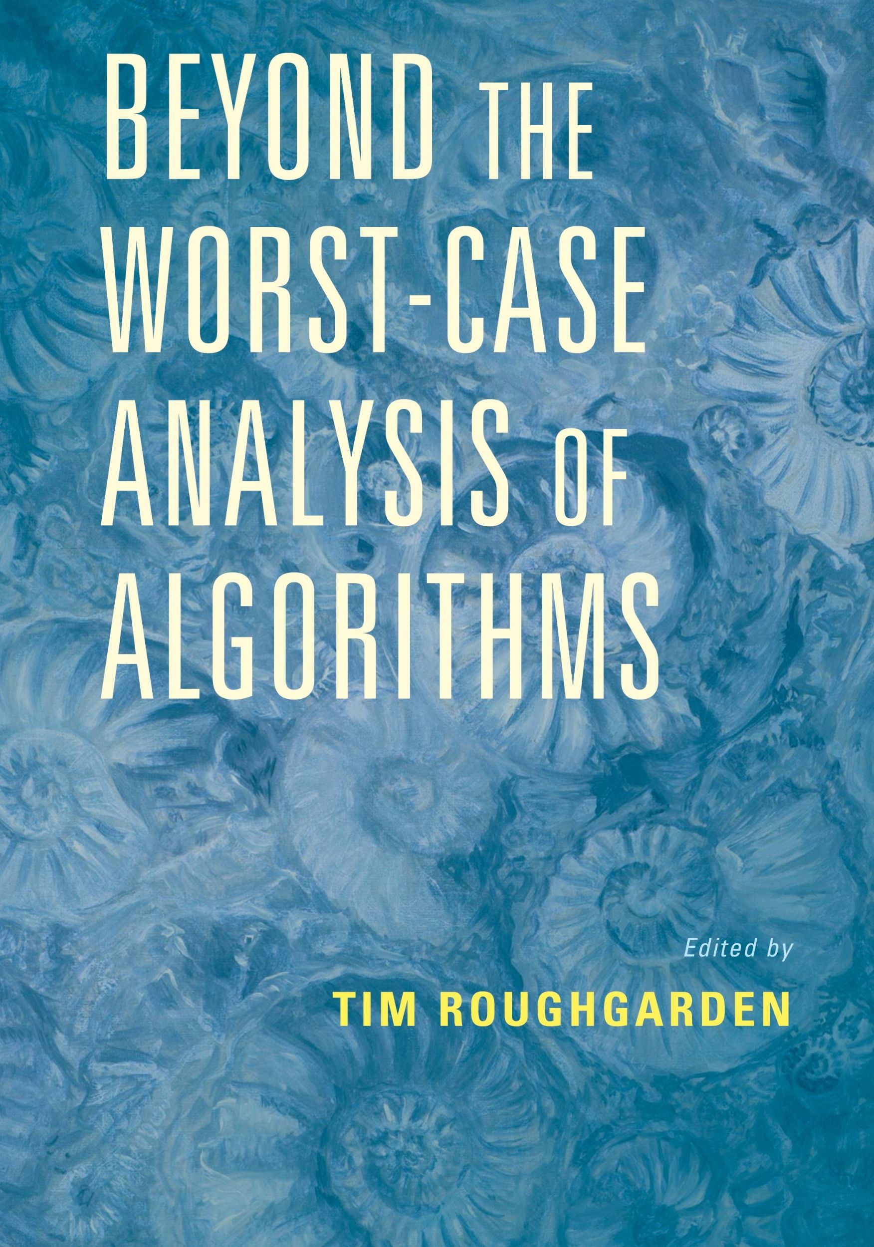 Cover: 9781108494311 | Beyond the Worst-Case Analysis of Algorithms | Tim Roughgarden | Buch