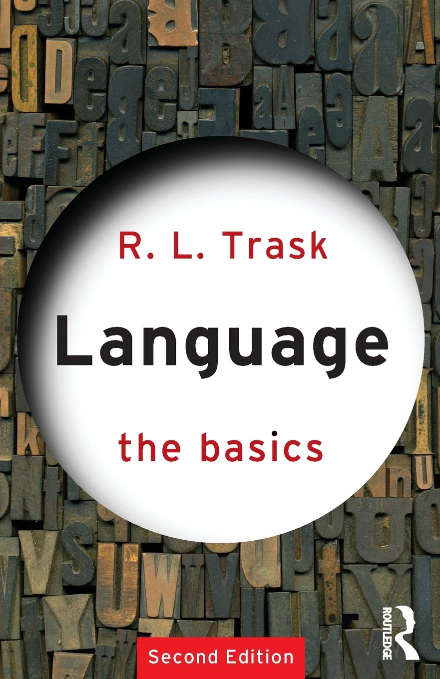 Cover: 9780415340199 | Language | The Basics | R. L. Trask | Taschenbuch | Englisch | 1999